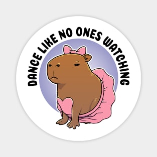 Dance like no ones watching Capybara Ballerina Magnet